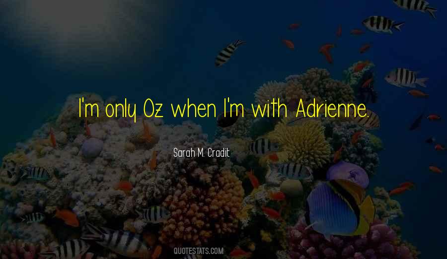 Oz Quotes #44369