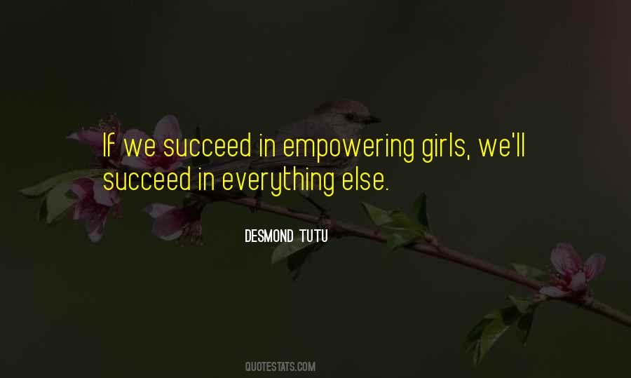 Empowering Girls Quotes #1235175