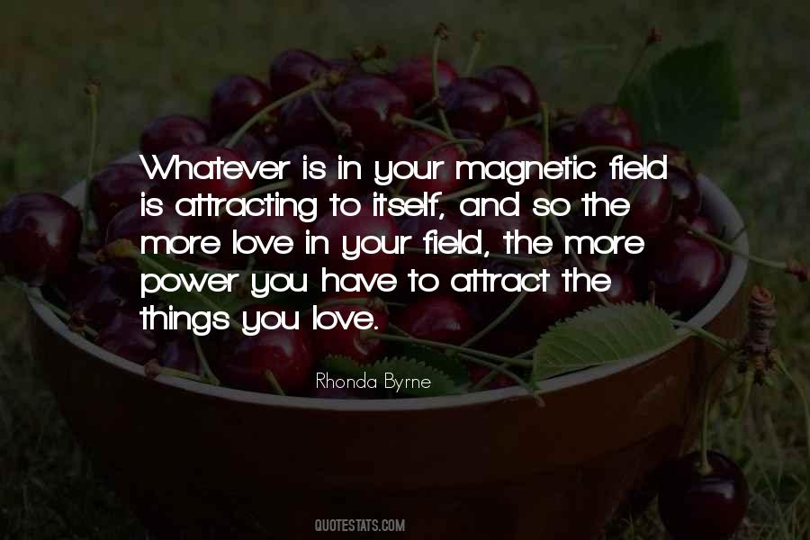 Love To Attract Quotes #1079924