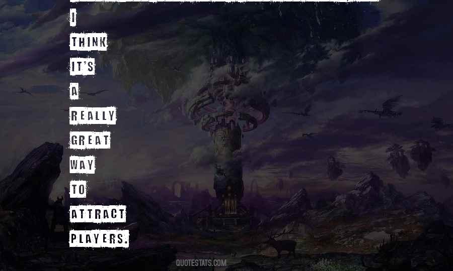 Love To Attract Quotes #635132