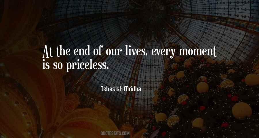 Every Moment Of Our Lives Quotes #1473309