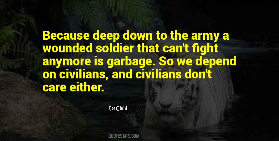 Wounded Soldier Quotes #1642729