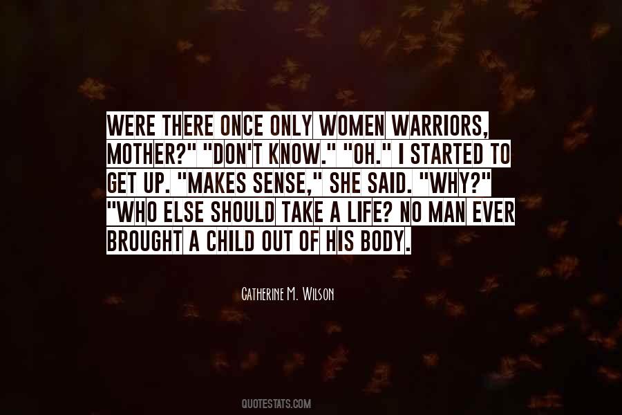 Quotes For Once Were Warriors #1437818