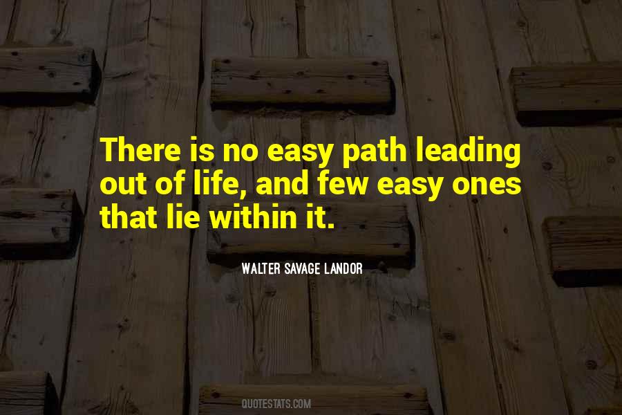 Easy Path Quotes #134920