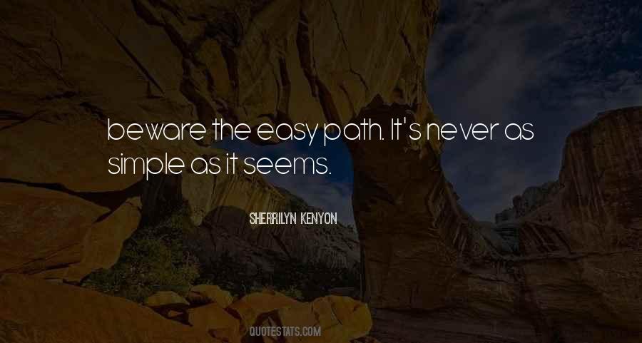 Easy Path Quotes #1551885