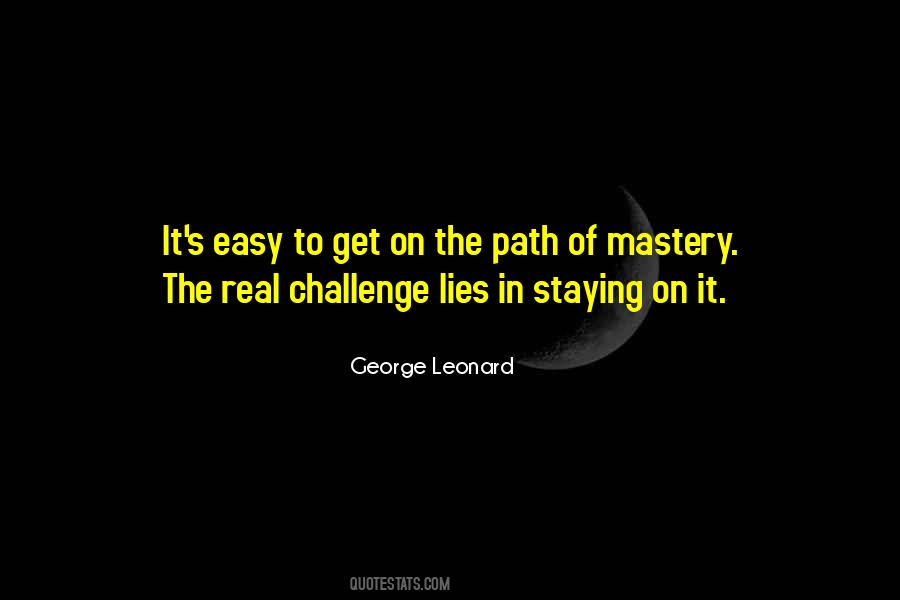 Easy Path Quotes #773818