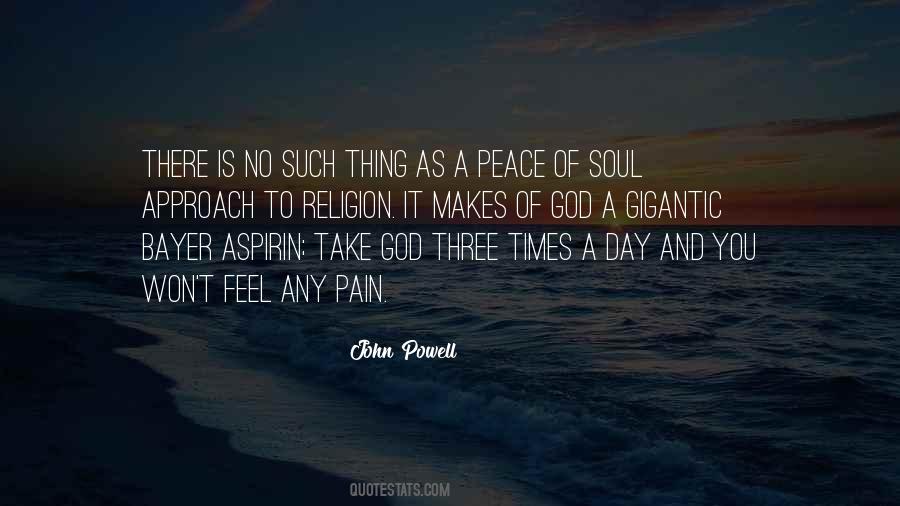 Quotes For Peace Of Soul #1213384