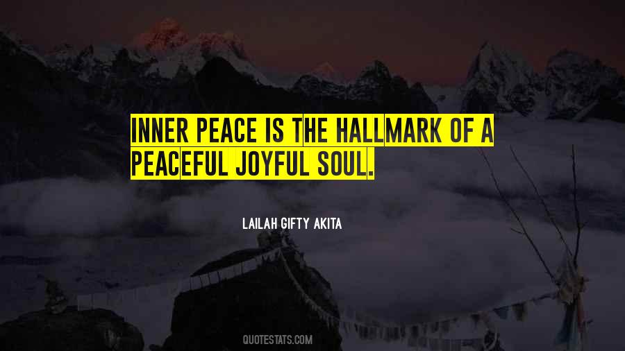 Quotes For Peace Of Soul #467793