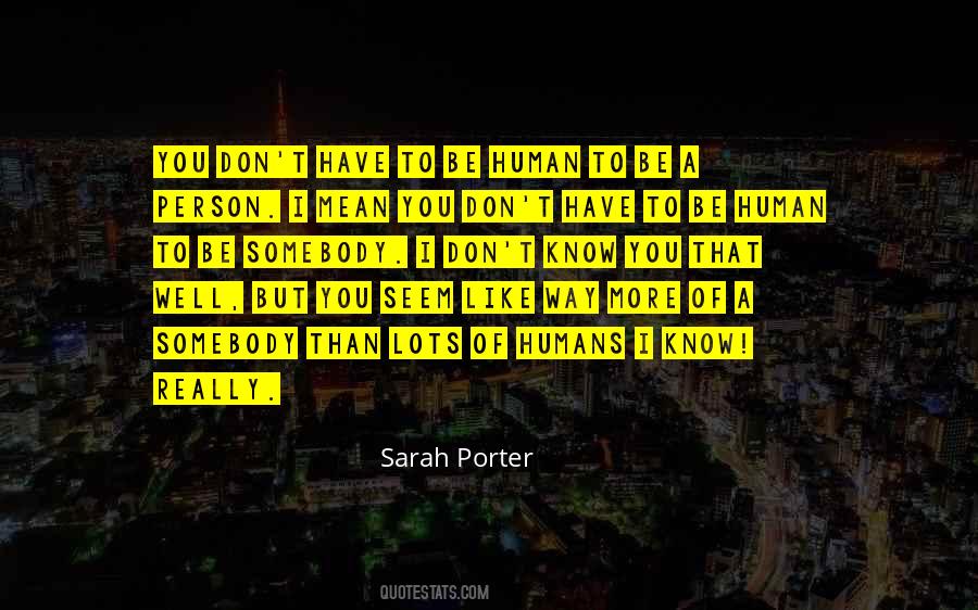 Quotes For Person You Don't Like #535998