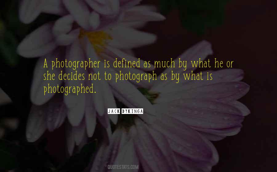 Quotes For Photograph #1205782