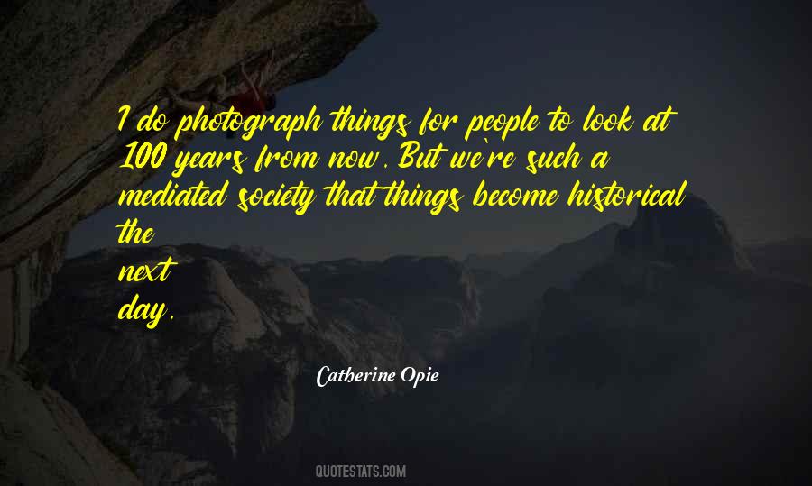 Quotes For Photograph #1873962