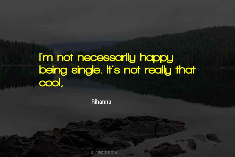 Happy Single Quotes #1492886