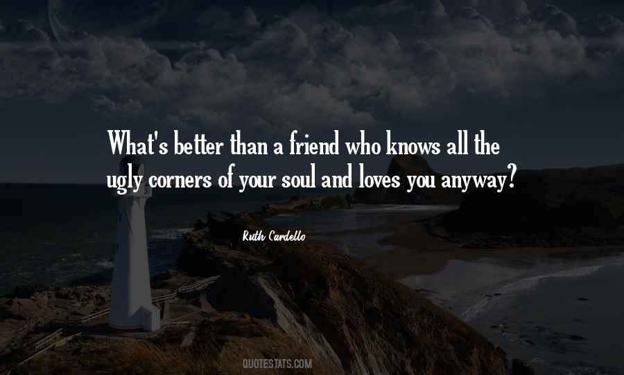 Ugly Friend Quotes #1437470
