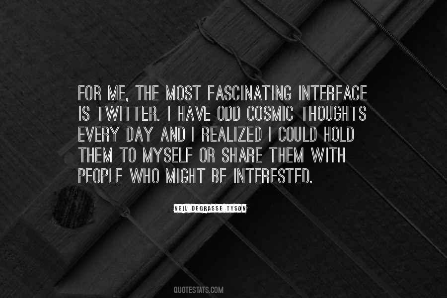 Most Fascinating Quotes #1519143