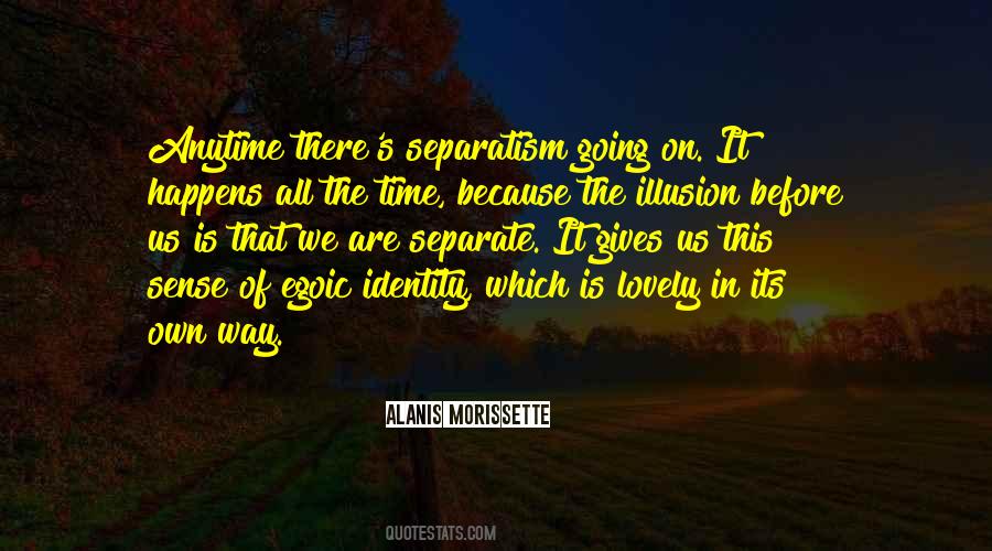 Egoic Self Quotes #1487987