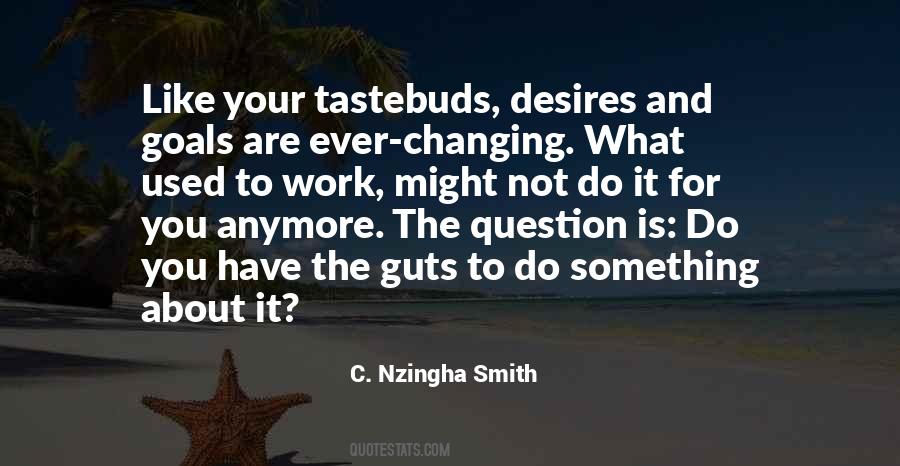 What Do You Hope For Quotes #1472863