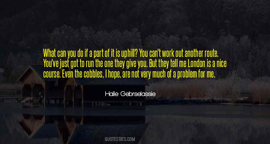 What Do You Hope For Quotes #1544714