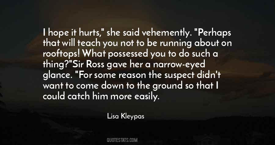 What Do You Hope For Quotes #1786397
