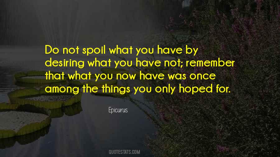What Do You Hope For Quotes #1858994