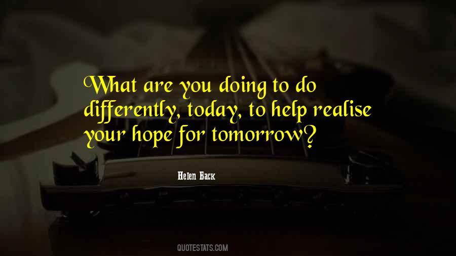 What Do You Hope For Quotes #625494
