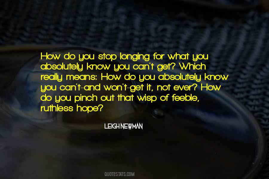 What Do You Hope For Quotes #998574