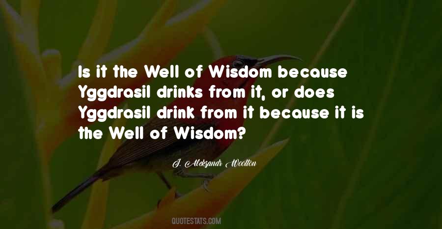 Wisdom Well Quotes #253710
