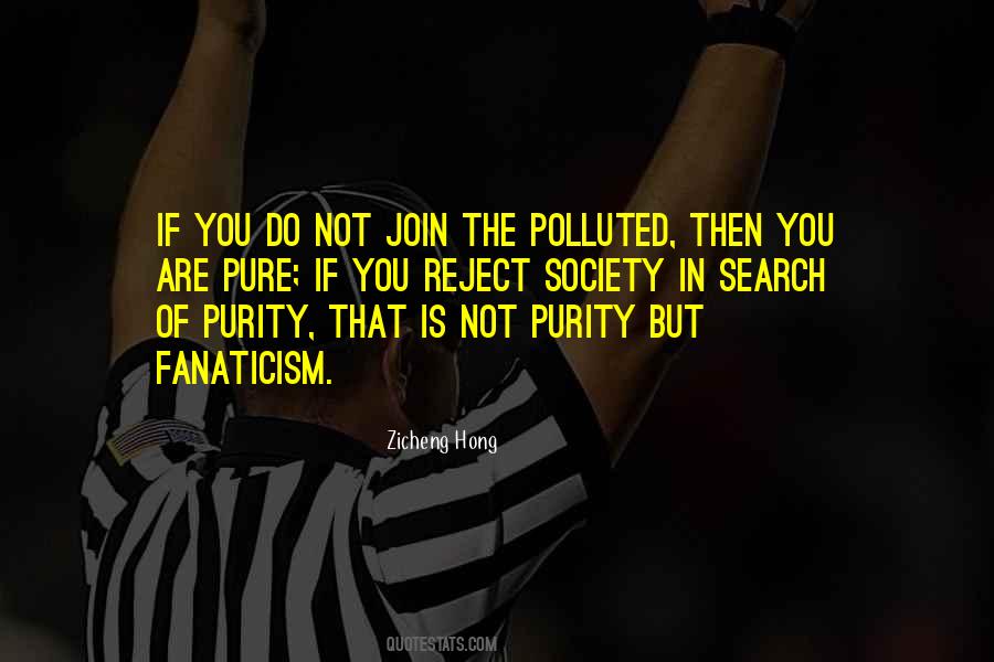 Is Polluted Quotes #1389923