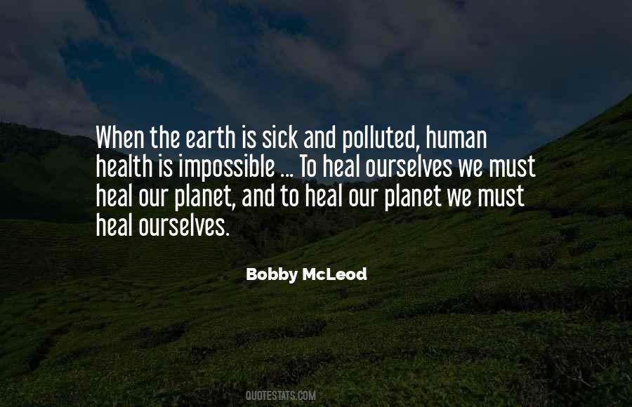 Is Polluted Quotes #236120
