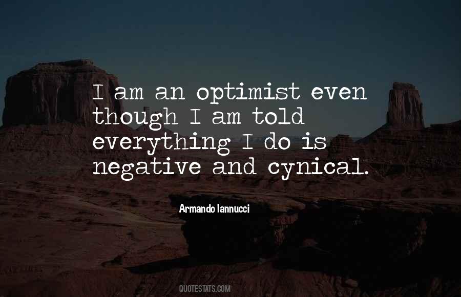 Cynical Optimist Quotes #1279477