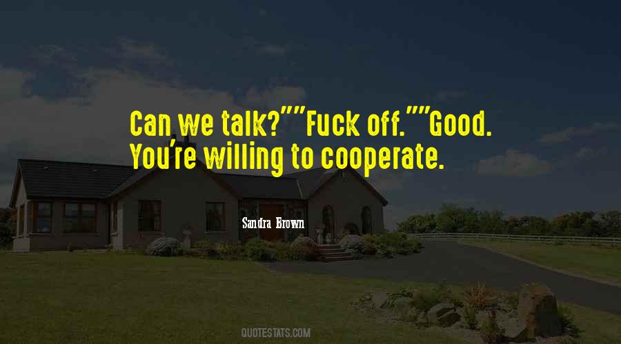 Good Talk Quotes #35409