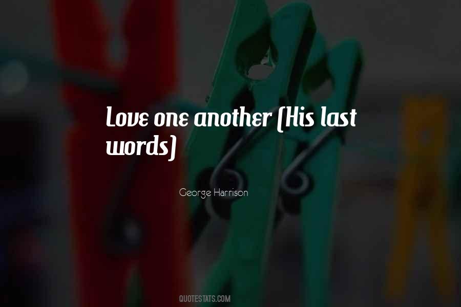His Last Words Quotes #113515