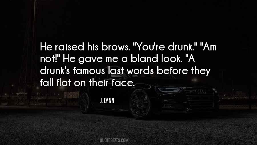 His Last Words Quotes #1135381