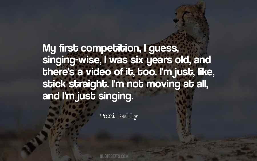 Quotes For Singing Competition #1591300