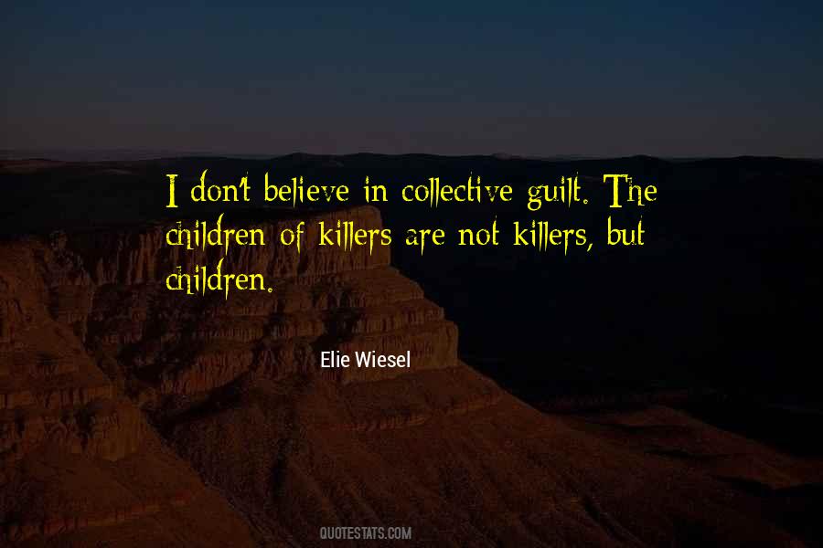 Collective Guilt Quotes #1699623