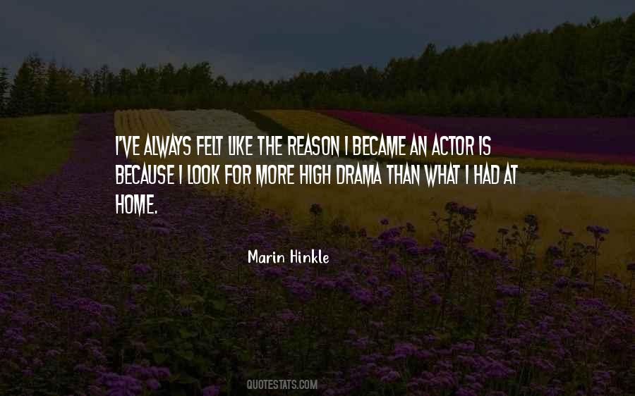 High Drama Quotes #1788044