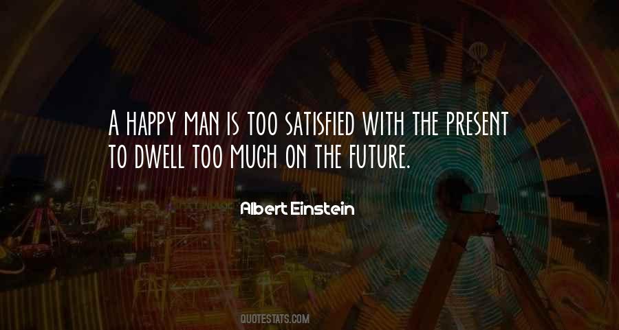 A Happy Future Quotes #1176142