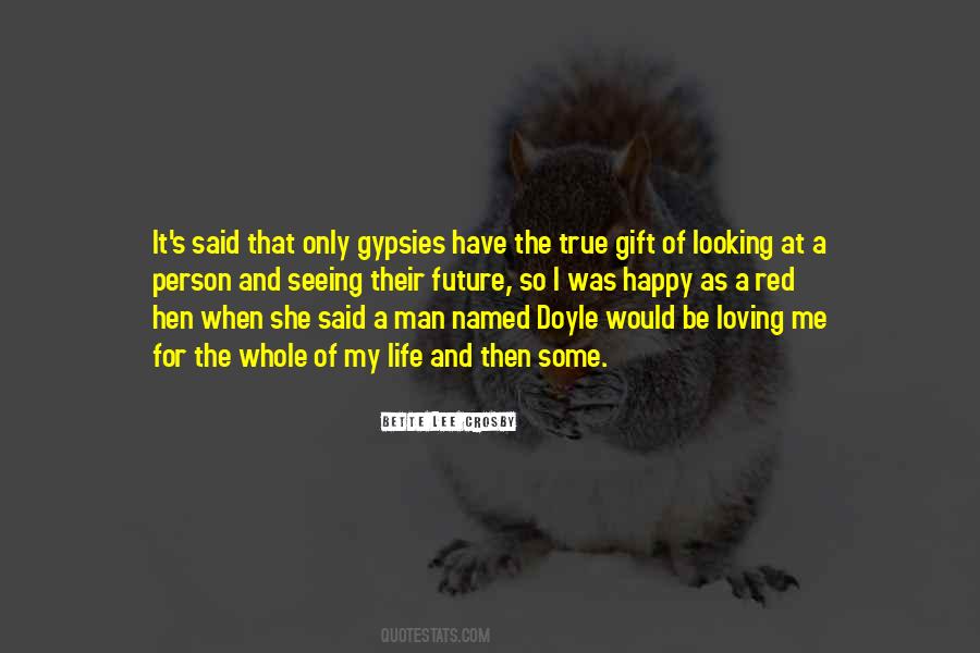 A Happy Future Quotes #1555913