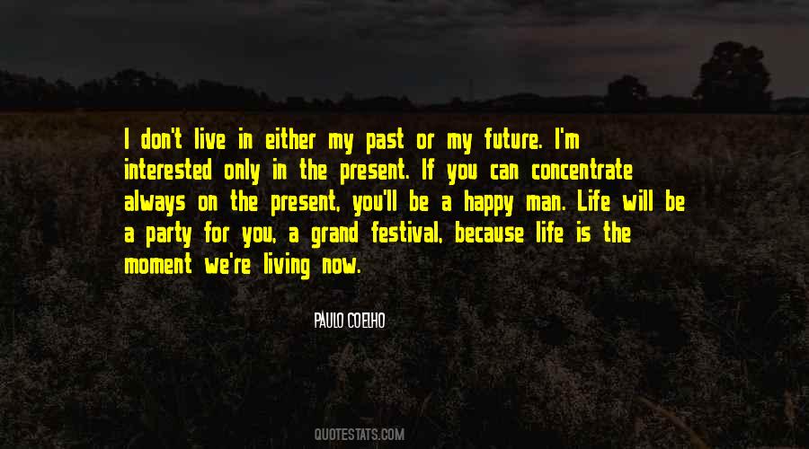 A Happy Future Quotes #1619263