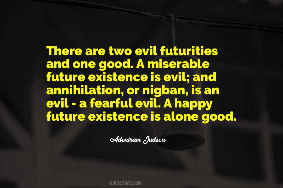 A Happy Future Quotes #1643991