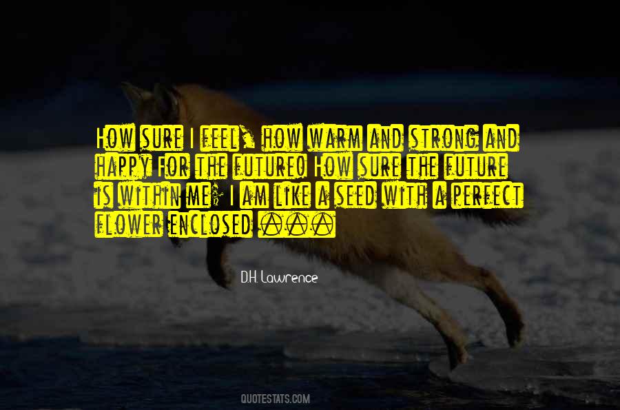 A Happy Future Quotes #666113