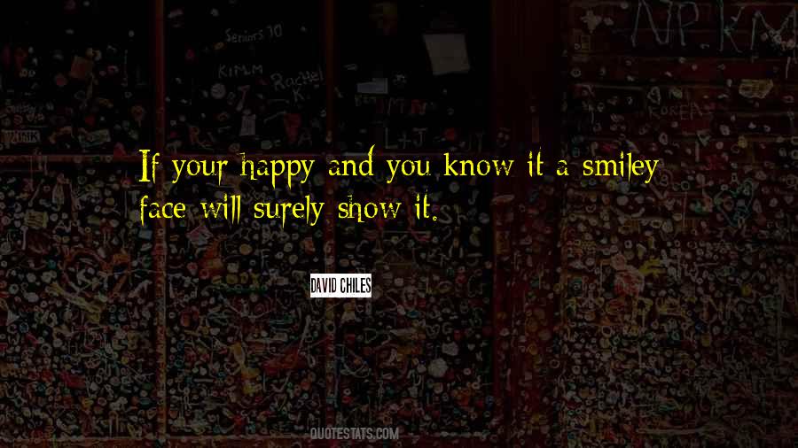 Quotes For Smiley Face #415876