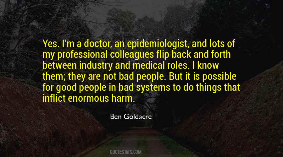 Medical Industry Quotes #1214026