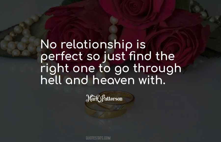 No Relationship Is Perfect Quotes #1867054