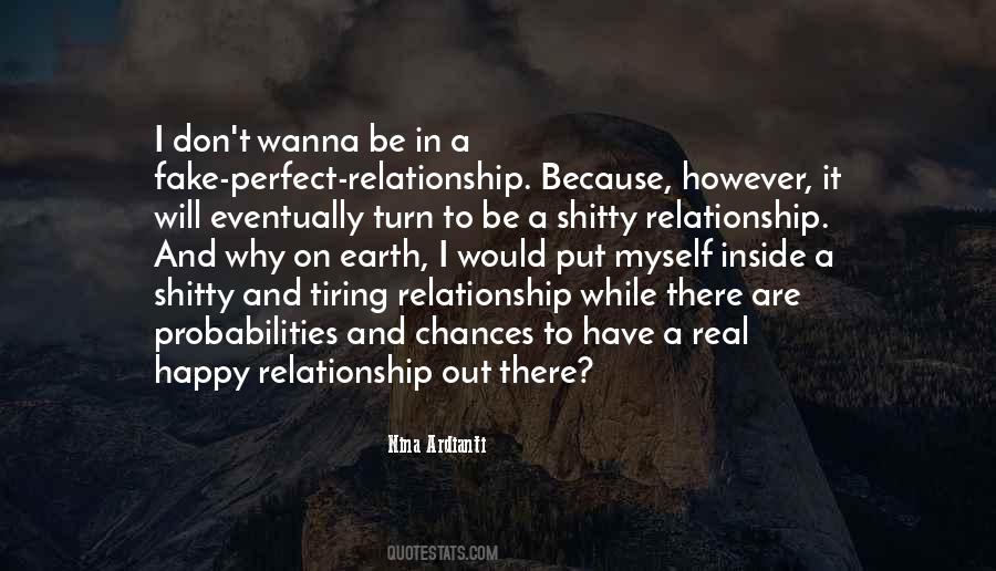 No Relationship Is Perfect Quotes #464158