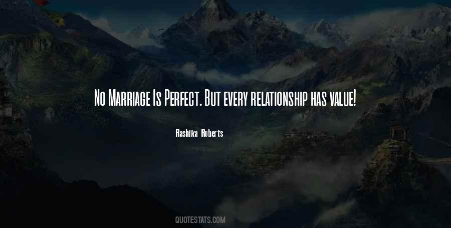 No Relationship Is Perfect Quotes #667220
