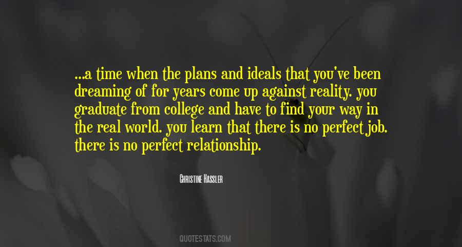 No Relationship Is Perfect Quotes #983021