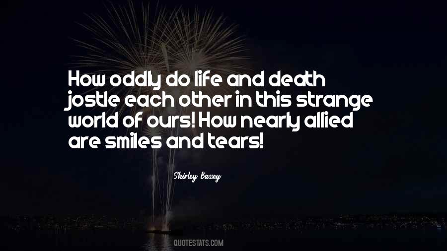 Quotes About Oddly #1253406