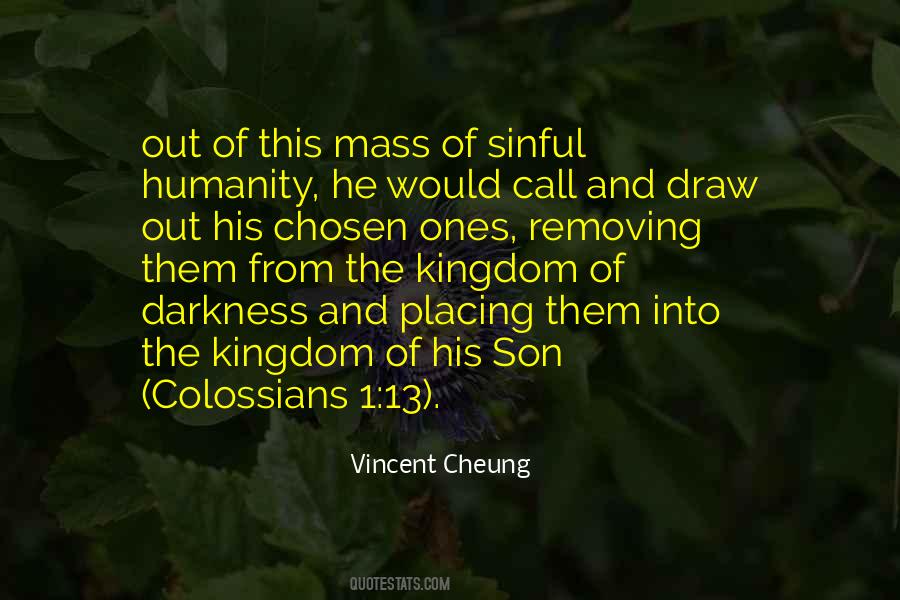 Darkness Of Humanity Quotes #159328