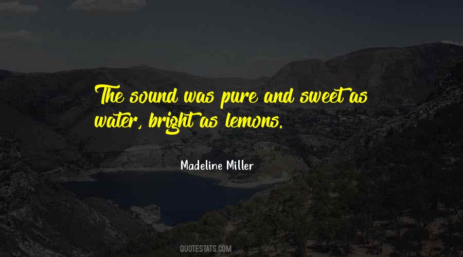 Sweet Sound Quotes #1406168