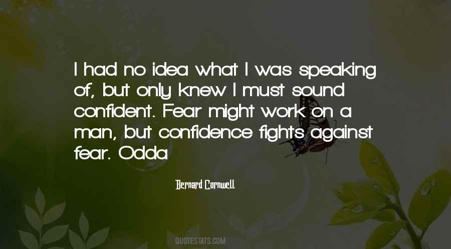 Quotes About Odda #1665364